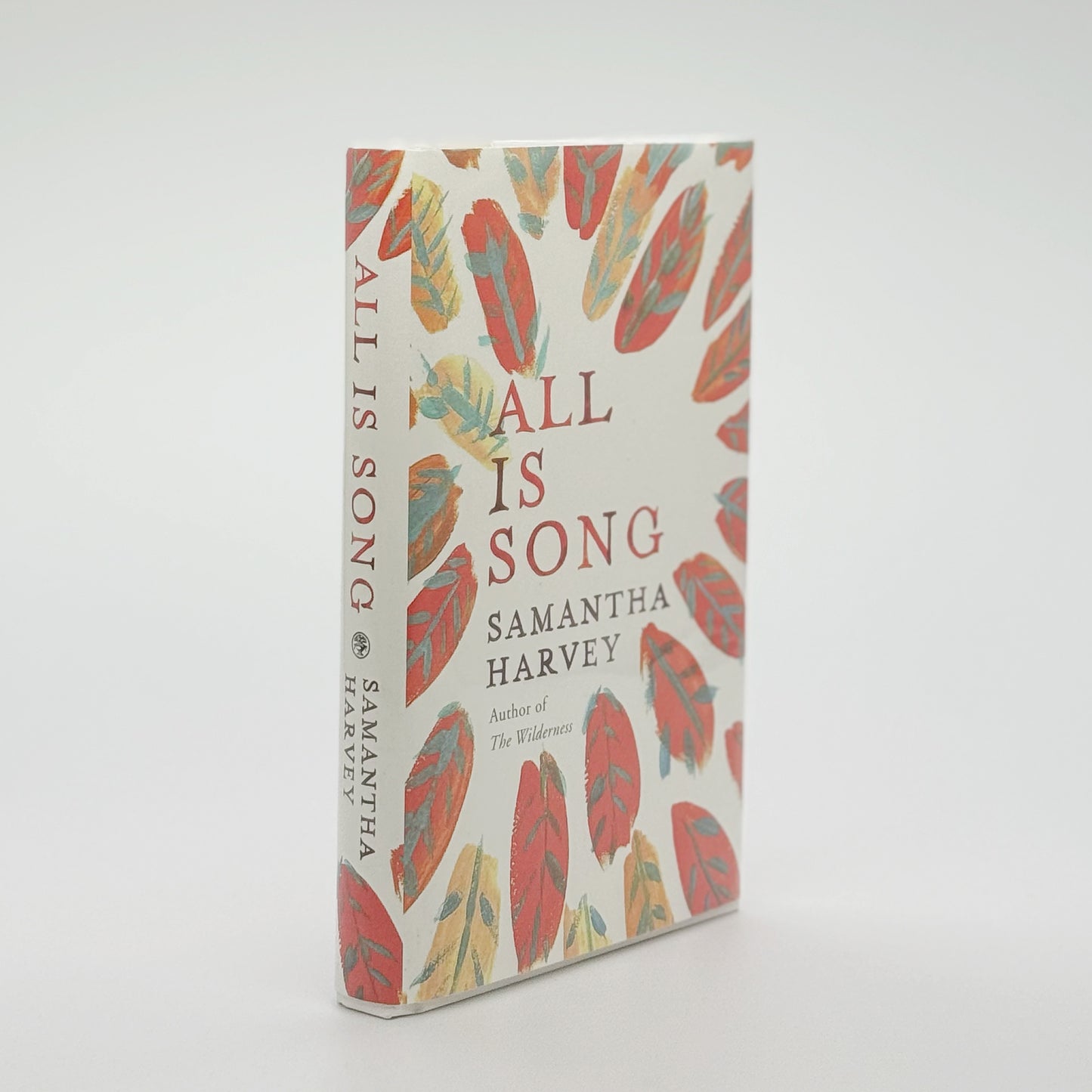 Harvey, Samantha - All is Song (Signed)