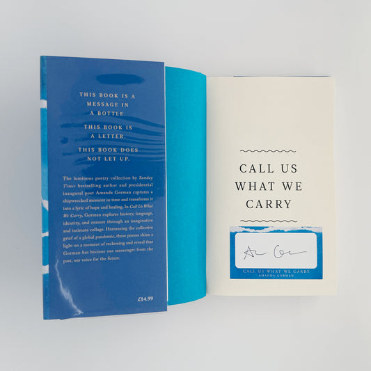 Gorman, Amanda - Call Us What We Carry (Signed)