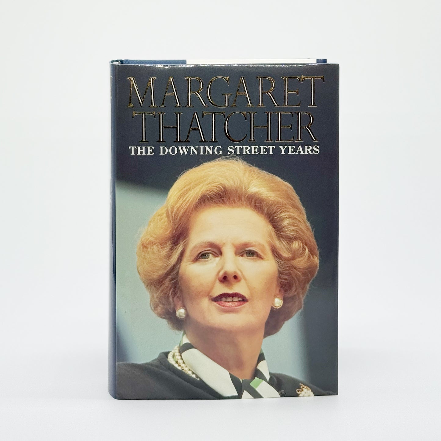 Thatcher, Margaret - The Downing Street Years (Signed)