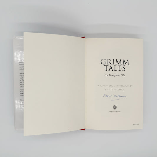 Pullman, Philip - Grimm Tales For Young & Old (Signed)
