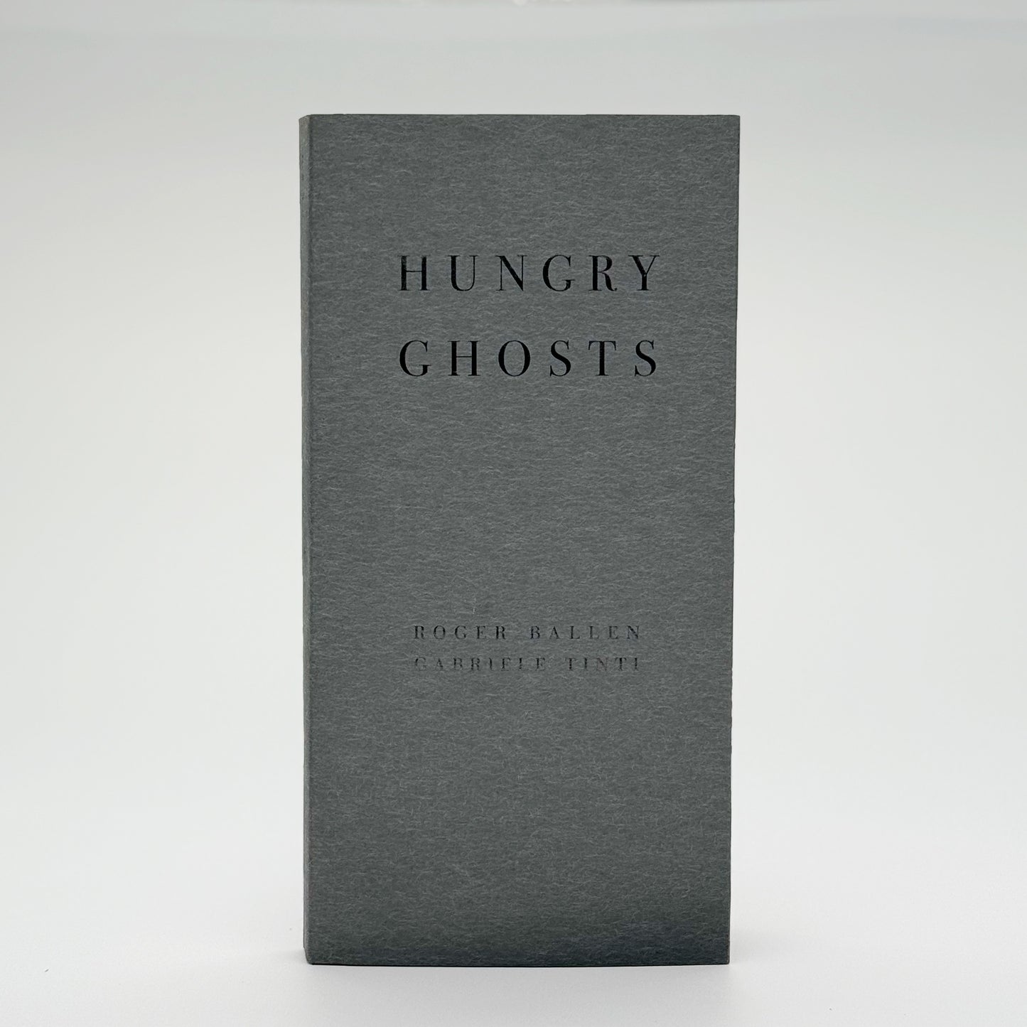 Ballen, Roger and Tinti, Gabriele - Hungry Ghosts (Signed)