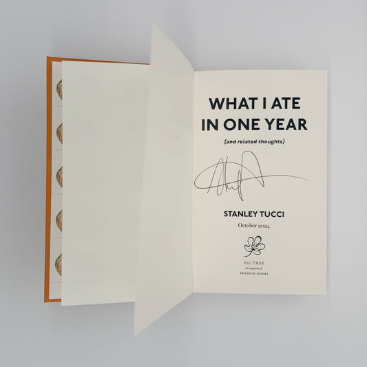 Tucci, Stanley - What I Ate In One Year (Signed)