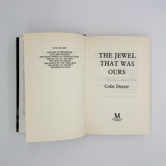 Dexter, Colin - The Jewel That Was Ours (Signed)