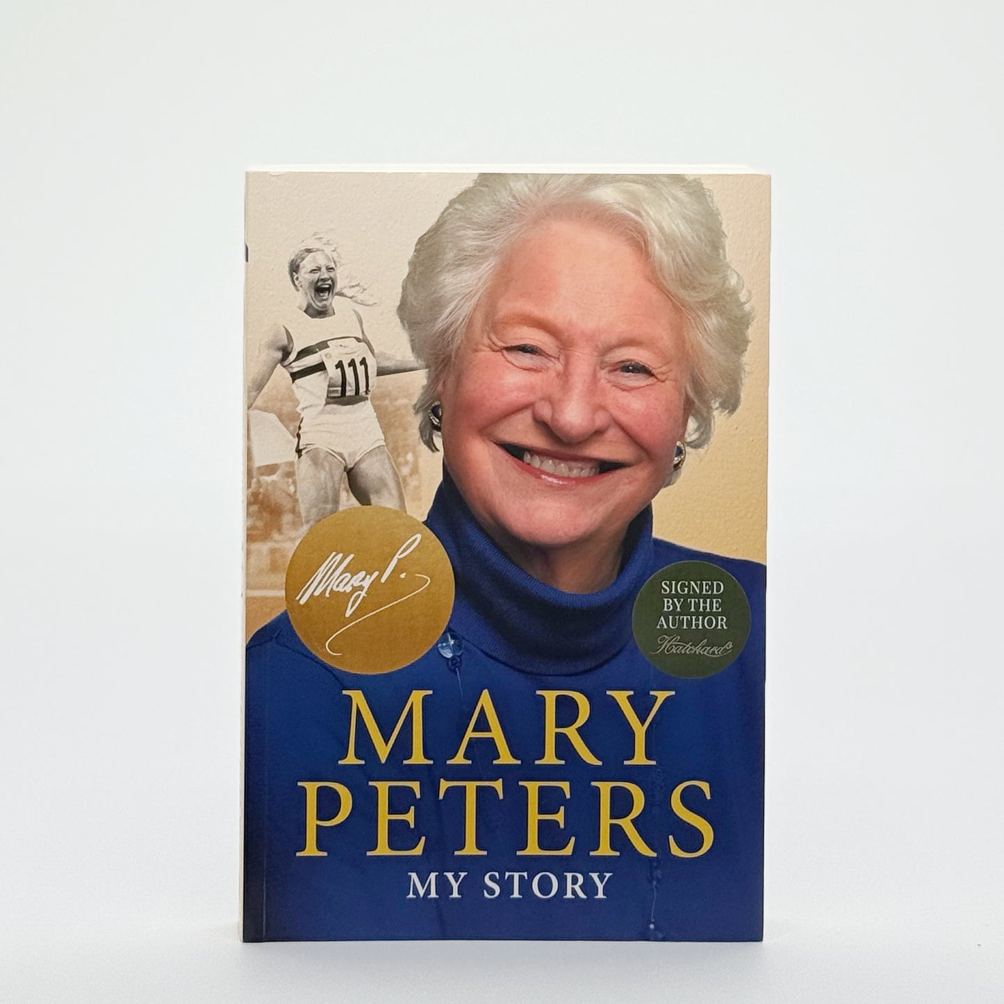 Peters, Dame Mary - My Story (Signed)