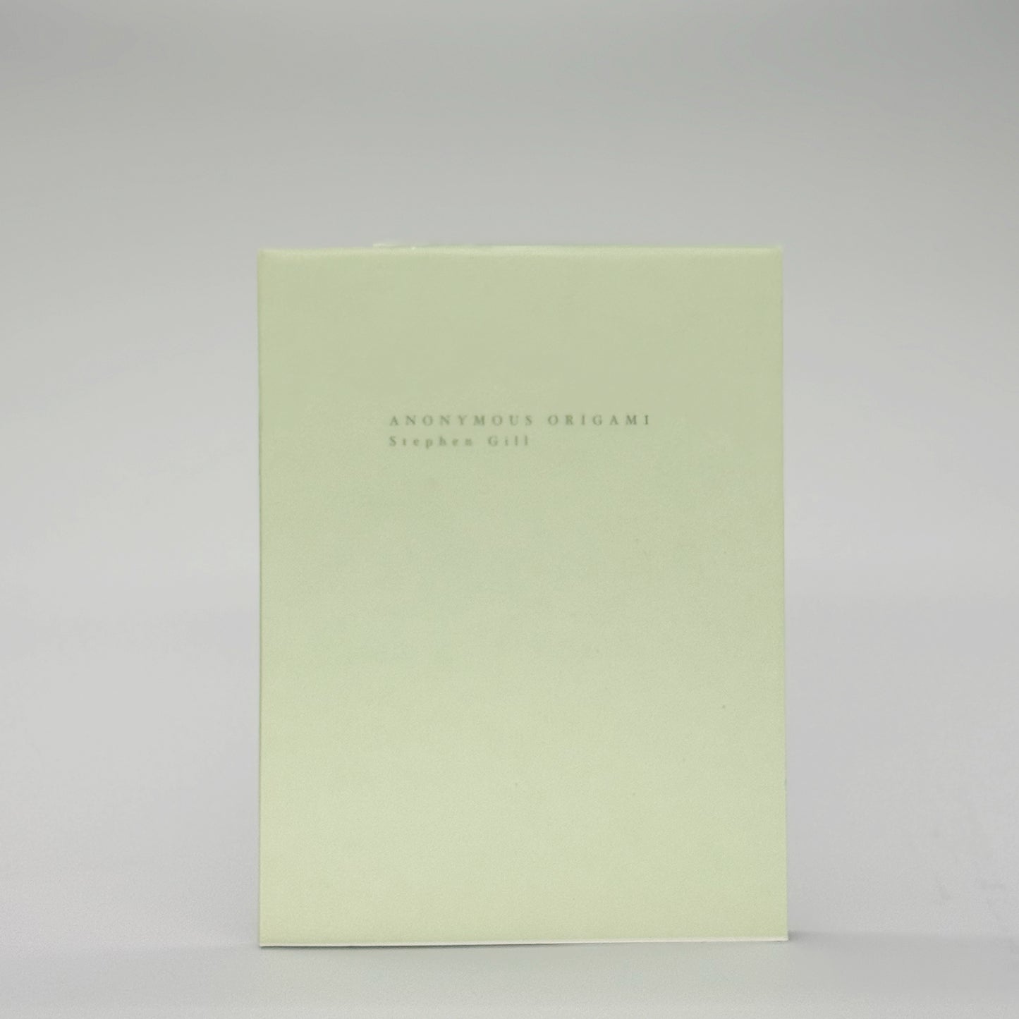 Gill, Stephen - Anonymous Origami (Signed)