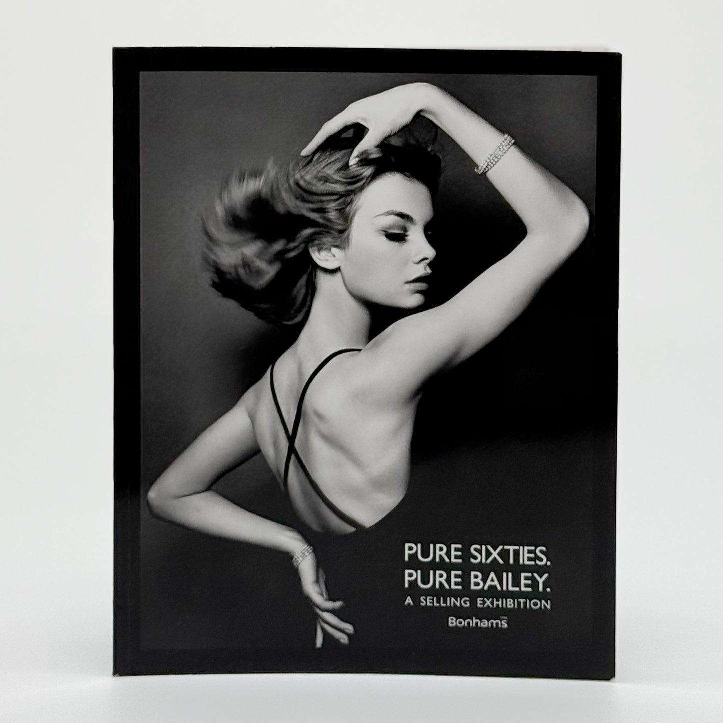 Bailey, David - Pure Sixties. Pure Bailey. 2010 Bonhams Auction Catalogue (Signed)