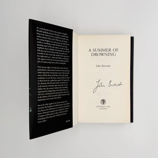 Burnside, John - A Summer of Drowning (Signed)