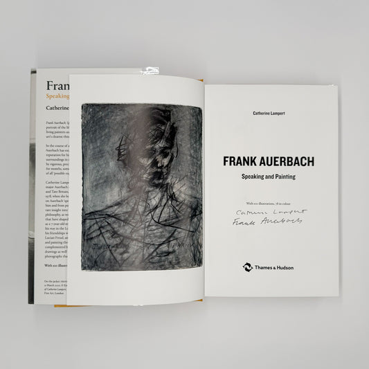 Auerbach, Frank - Speaking and Painting (Signed)