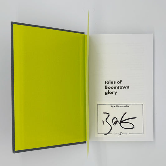 Geldof, Sir Bob - Tales of Boomtown Glory (Signed)