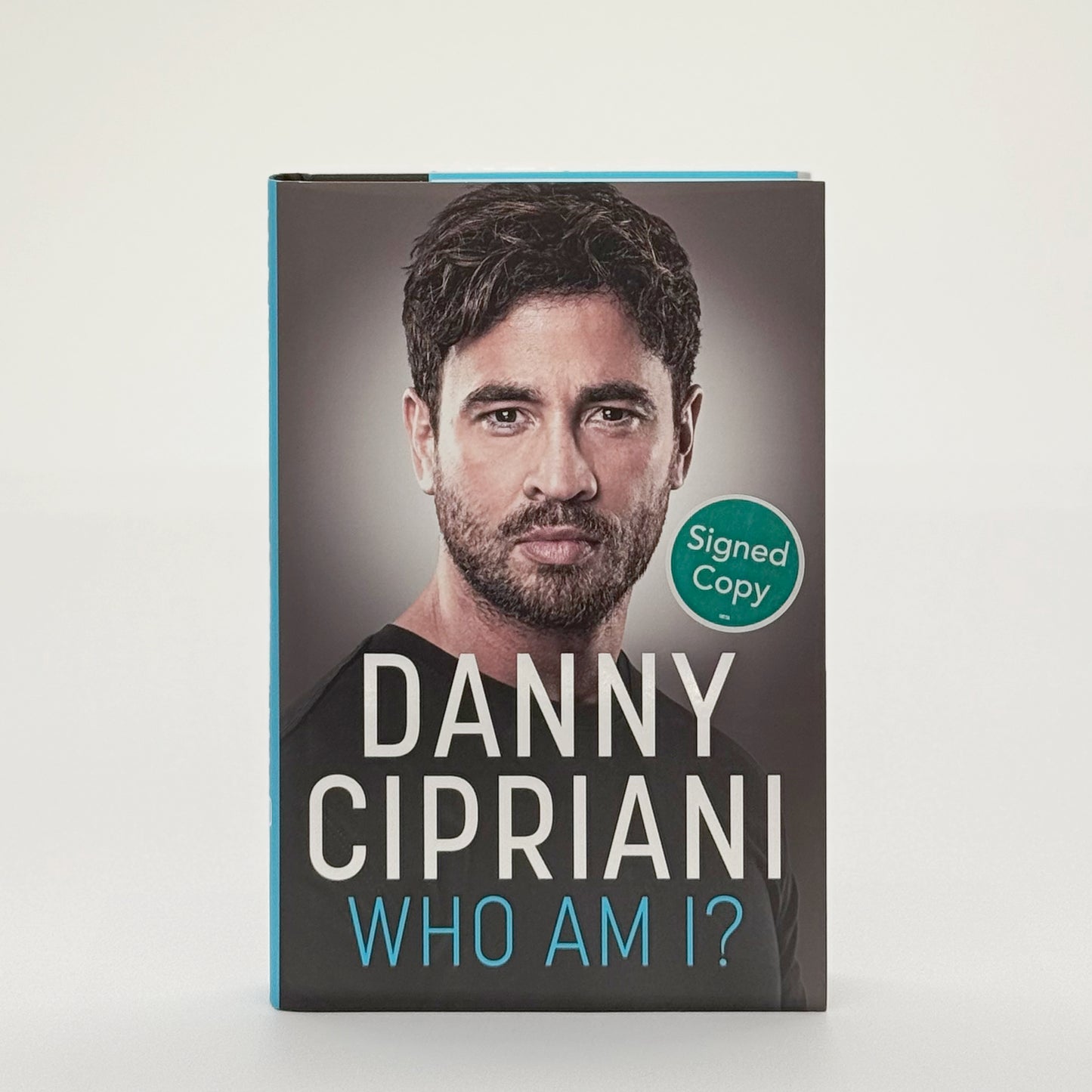 Cipriani, Danny - Who Am I? (Signed)