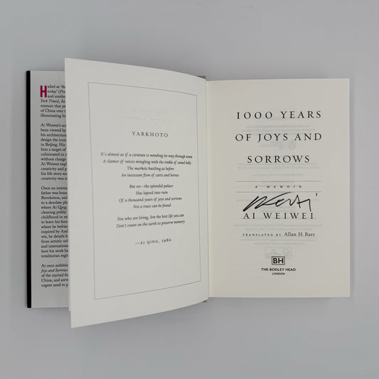 Weiwei, Ai - 1000 Years of Joys & Sorrows (Signed)