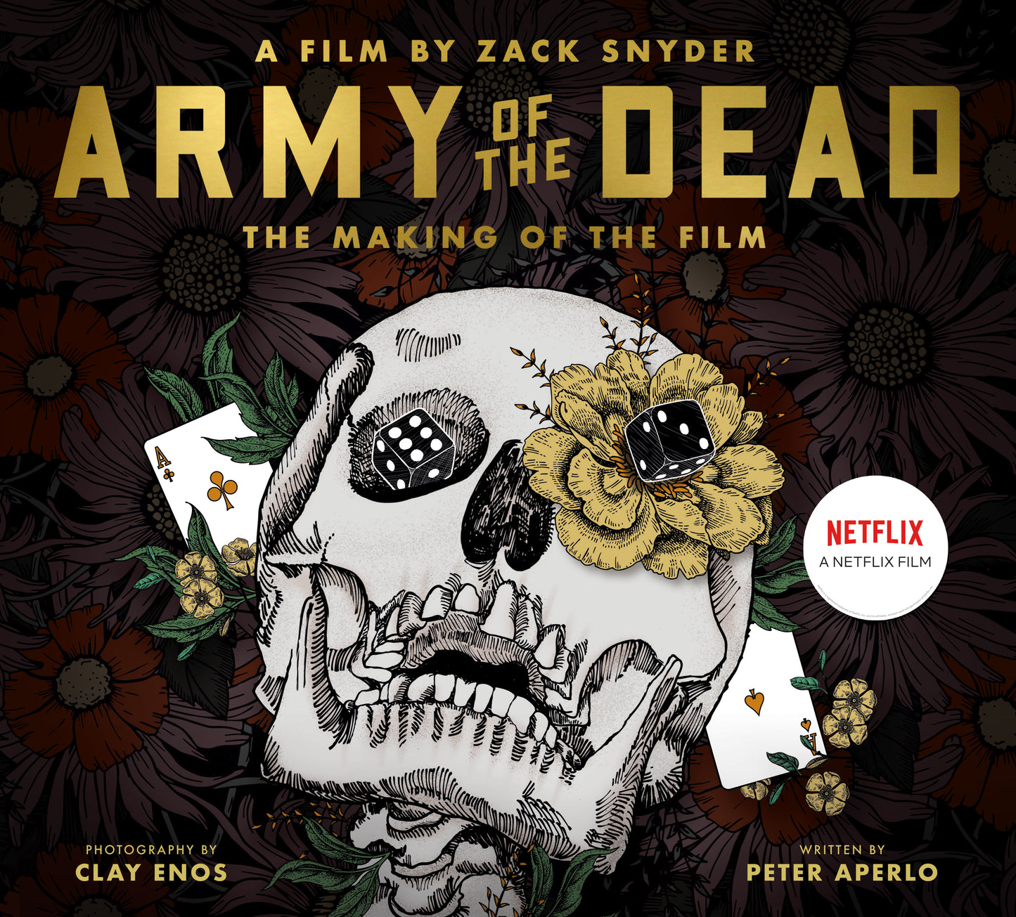 Aperlo, Peter - Army of the Dead, the Making of the Film (Signed)