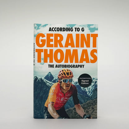 Thomas, Geraint - According to G (Signed)