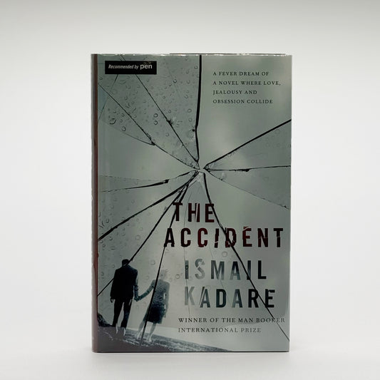 Kadare, Ismail - The Accident (Signed)