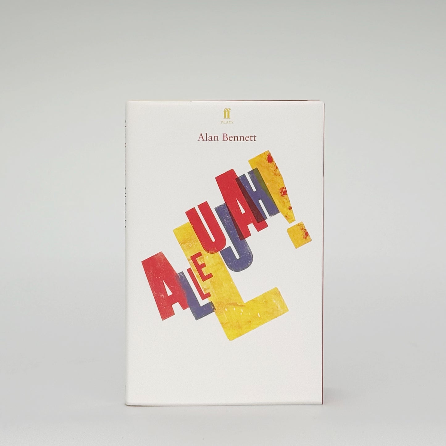 Bennett, Alan - Allelujah! (Signed)