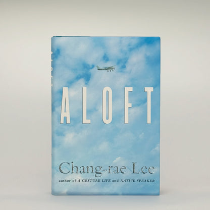Lee, Chang-Rae - Aloft (Signed)
