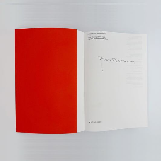 Moussavi, Farshid - Architecture & Micropolitics (Signed)
