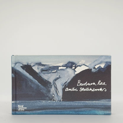Rae, Barbara - Arctic Sketchbooks (Signed)