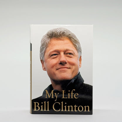 Clinton, Bill - My Life (Signed)