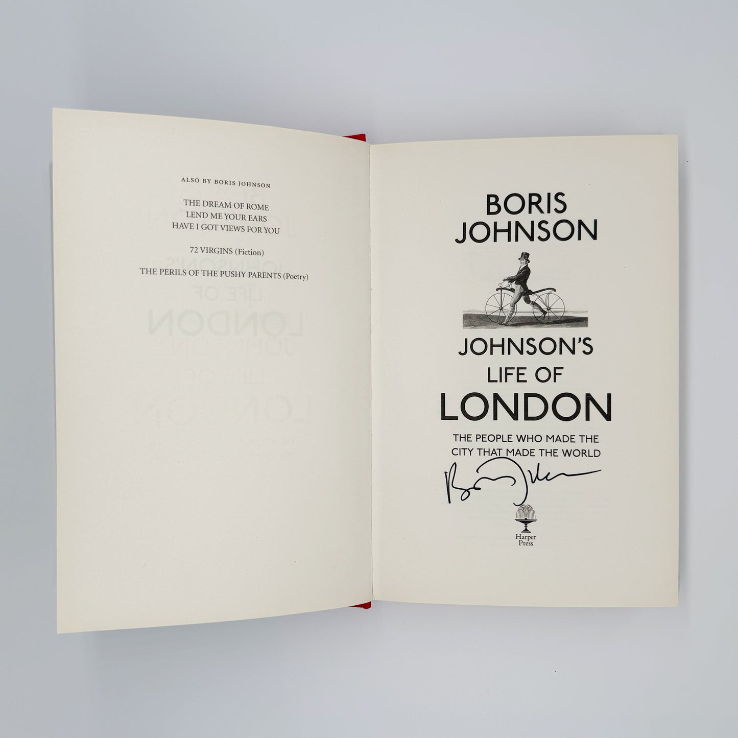 Johnson, Boris - Johnson’s Life of London (Signed)