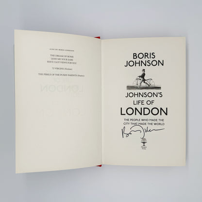 Johnson, Boris - Johnson’s Life of London (Signed)