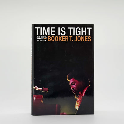 Booker T Jones - Time is Tight (Signed)