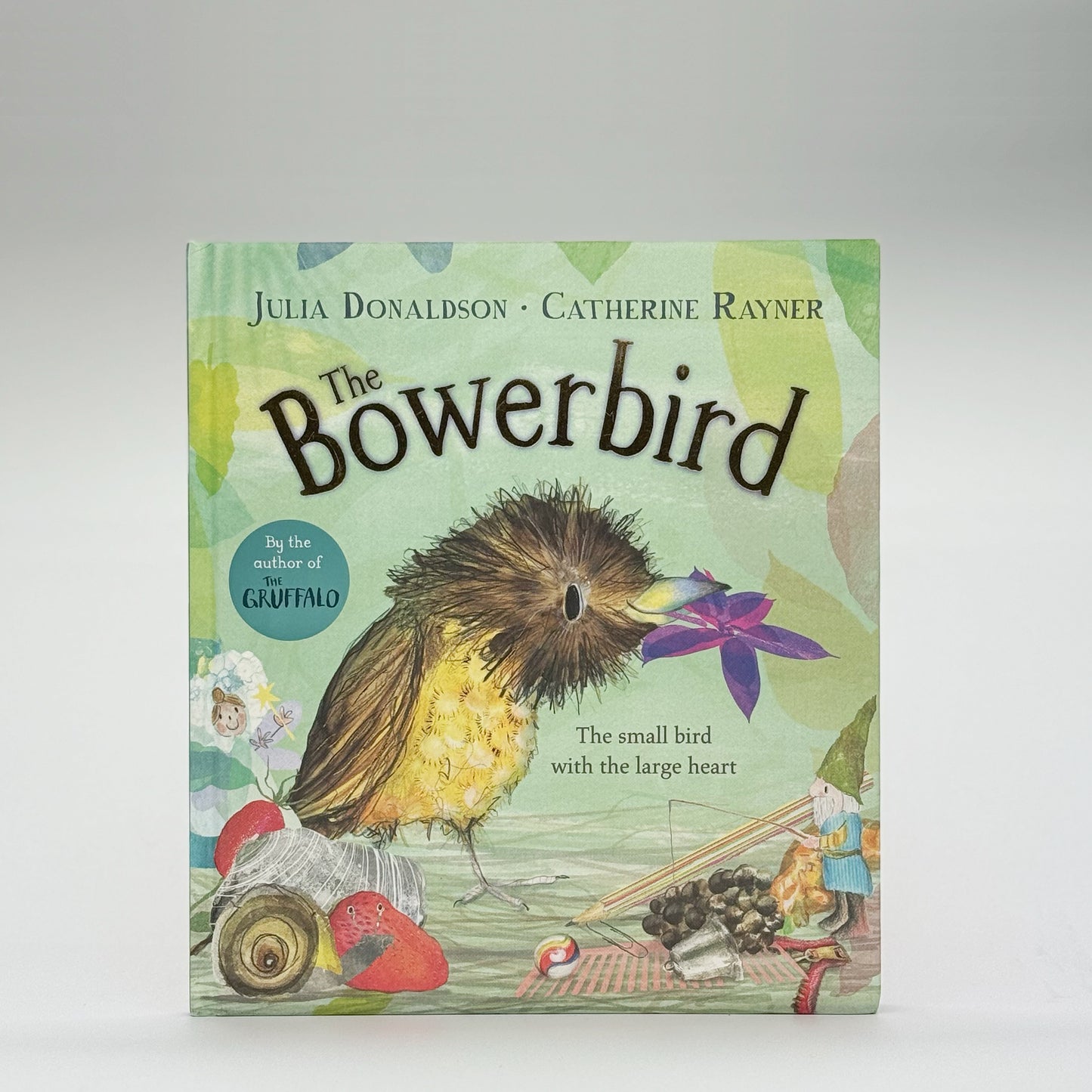 Donaldson, Julia - The Bowerbird (Signed)