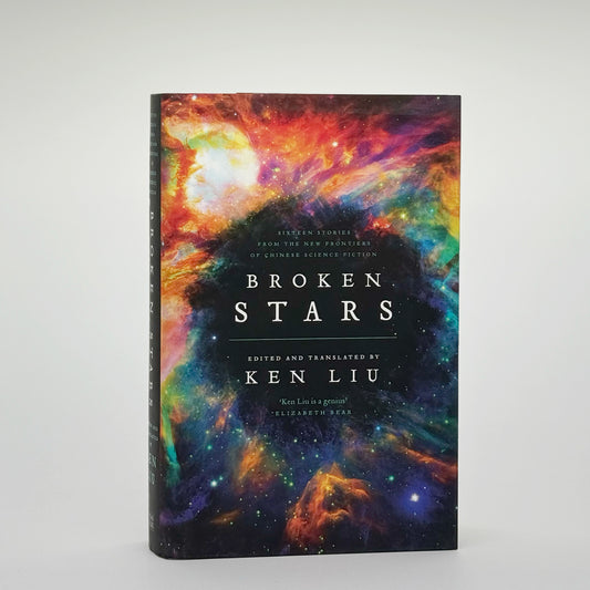 Liu, Ken - Broken Stars (Signed)