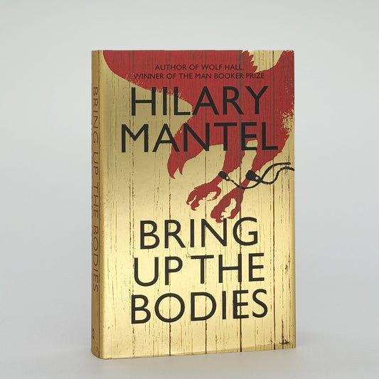 Mantel, Hilary - Bringing up the Bodies (Signed)