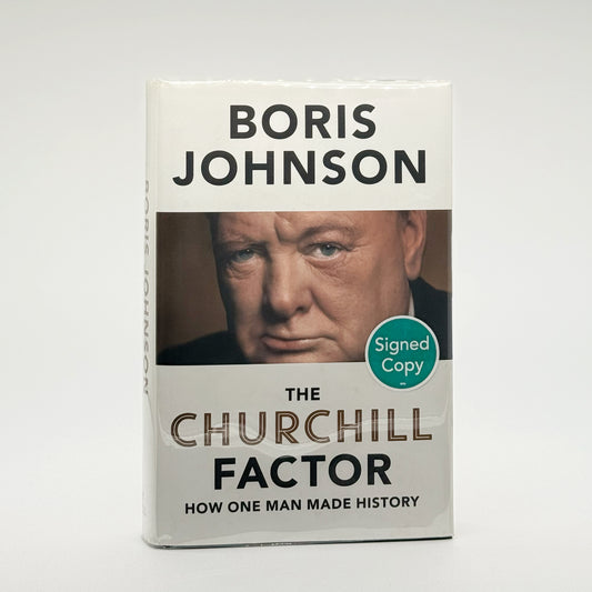 Johnson, Boris - The Churchill Factor (Signed)
