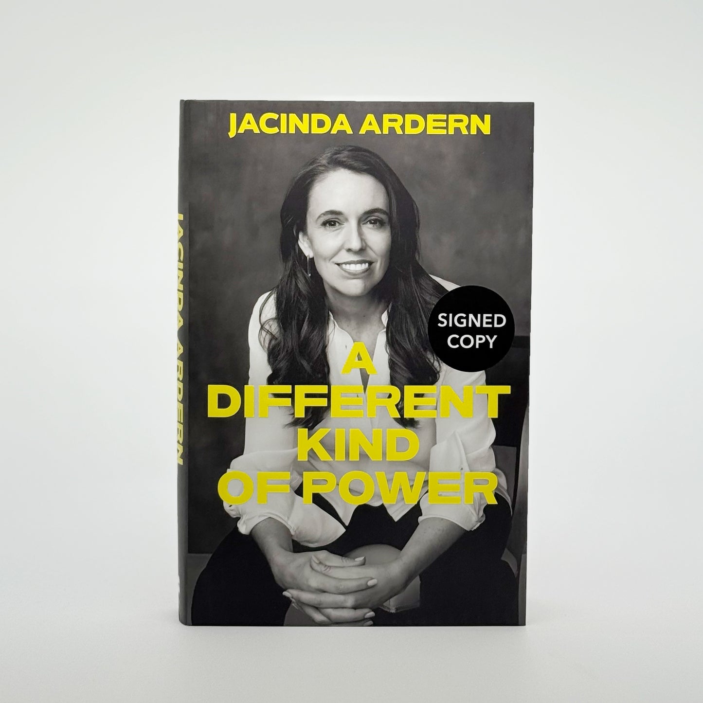 Ardern, Jacinda - A Different Kind of Power (Signed)