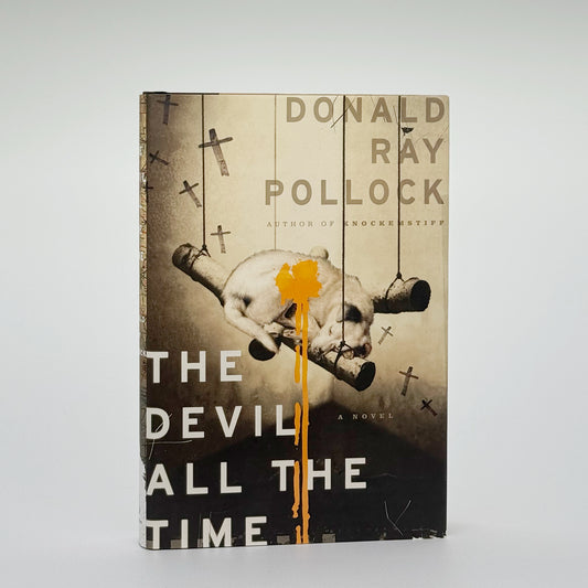 Pollock, Donald Ray - The Devil All The Time (Signed)