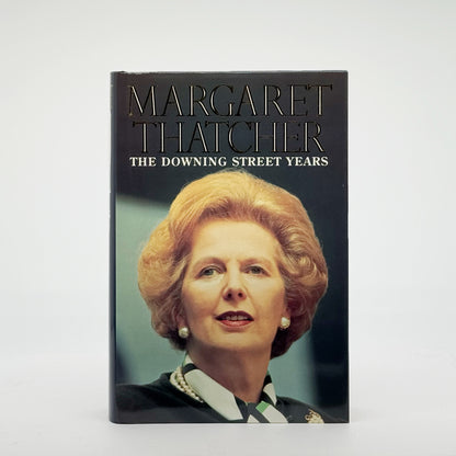 Thatcher, Margaret - The Downing Street Years (Signed)
