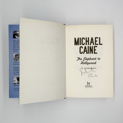 Caine, Michael - The Elephant to Hollywood (Signed)