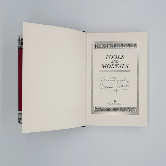 Cornwell, Bernard - Fools & Mortals (Signed)