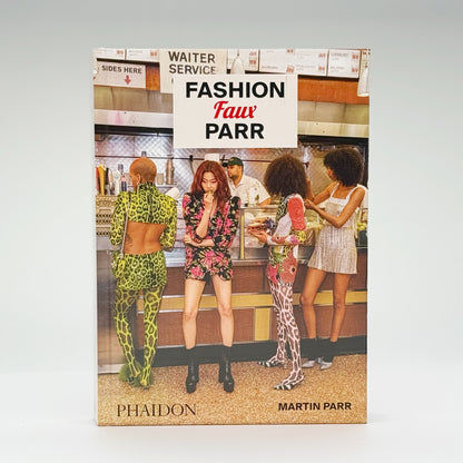 Parr, Martin - Fashion Faux Parr (Signed)