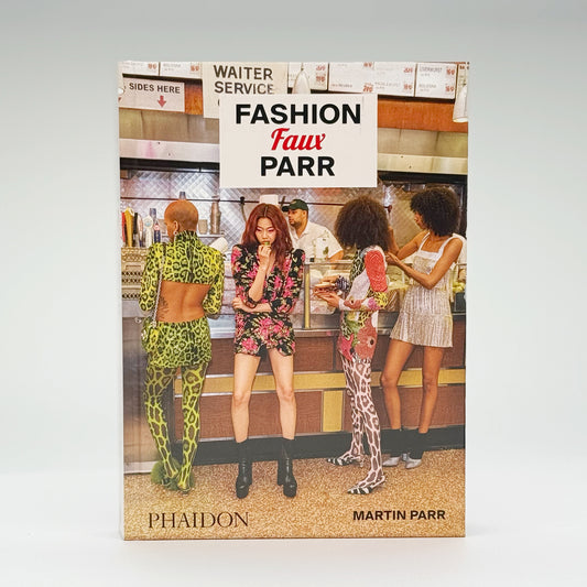 Parr, Martin - Fashion Faux Parr (Signed)