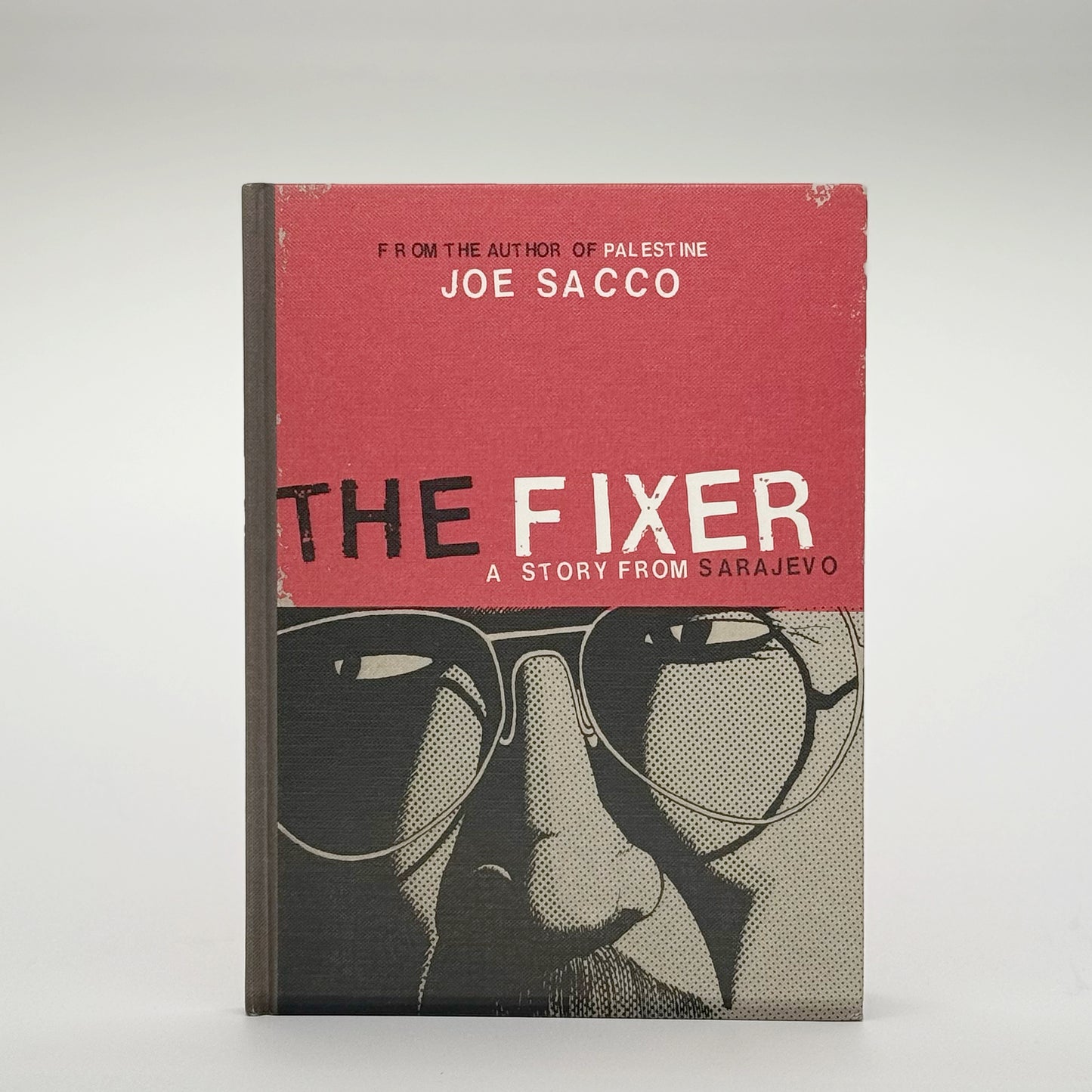 Sacco, Joe - The Fixer (Signed)