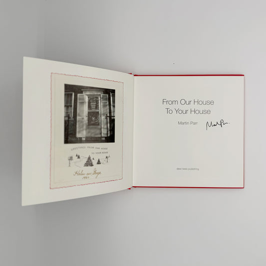 Parr, Martin - From Our House to Your House (Signed)