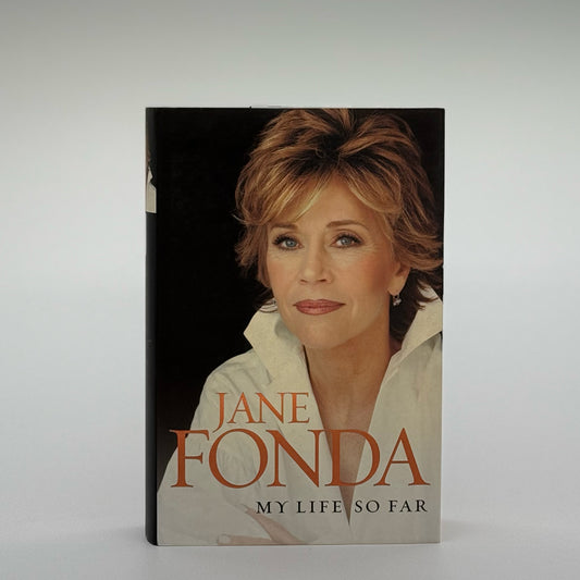 Fonda, Jane - My Life So Far (Signed)