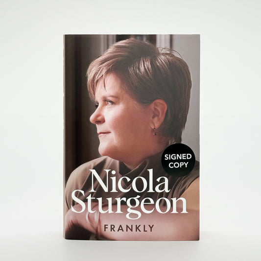 Sturgeon, Nicola - Frankly (Signed)