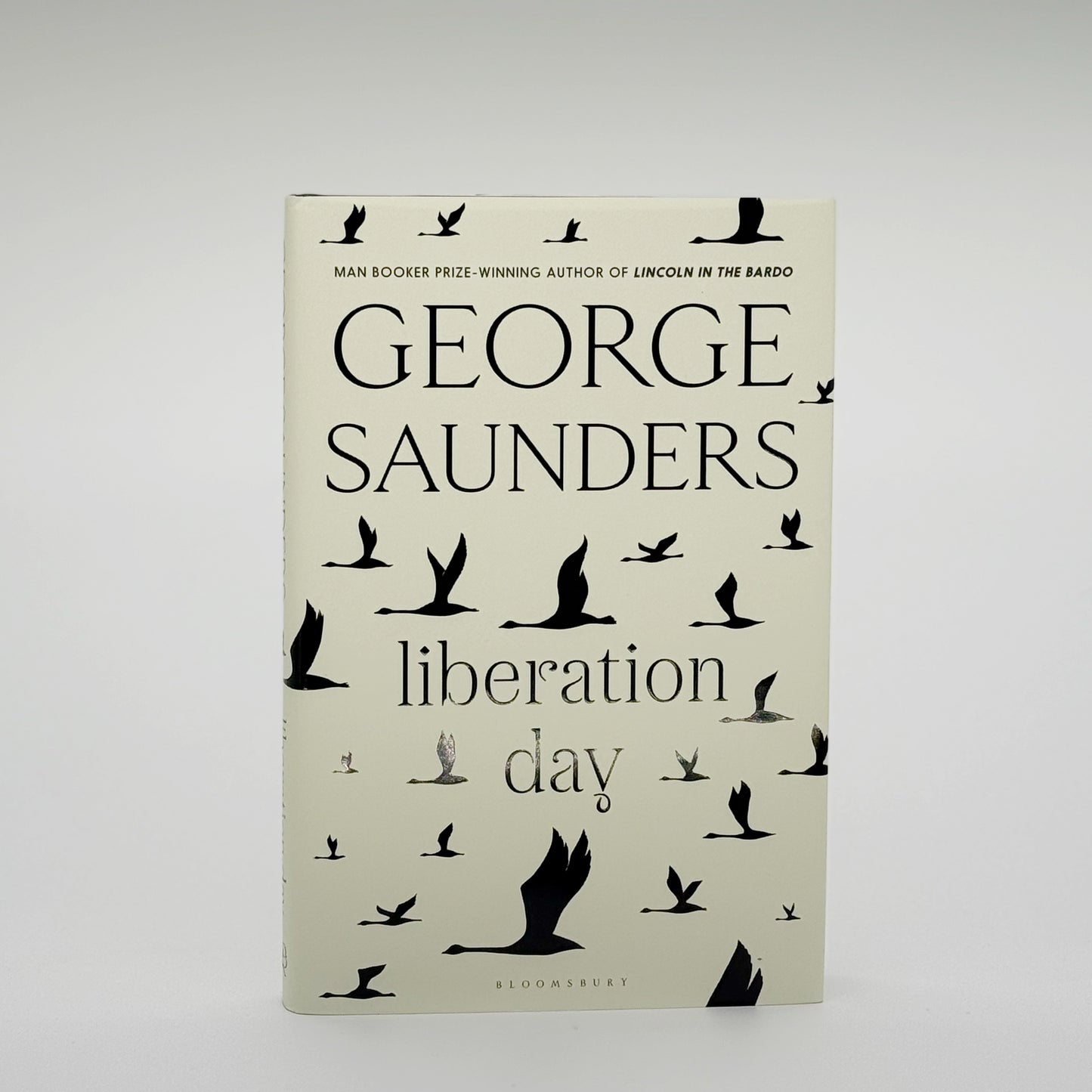 Saunders, George - Liberation Day (Signed)