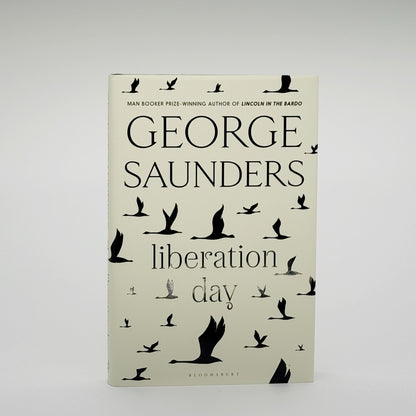 Saunders, George - Liberation Day (Signed)