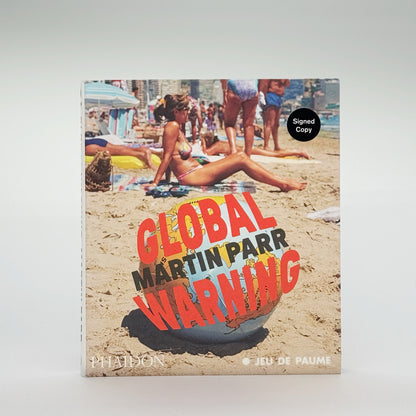 Parr, Martin - Global Warning (Signed)