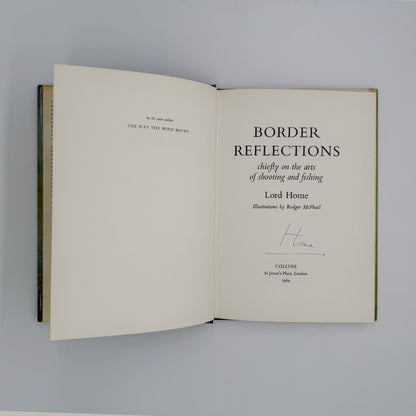 Home, Alec Douglas - Border Reflections (Signed)