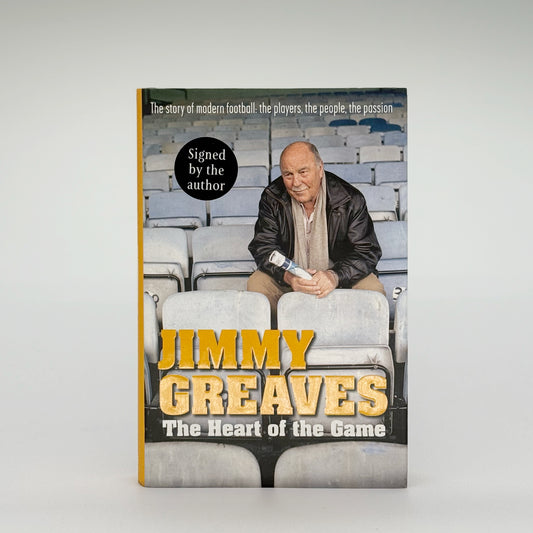 Greaves, Jimmy - The Heart of the Game (Signed)
