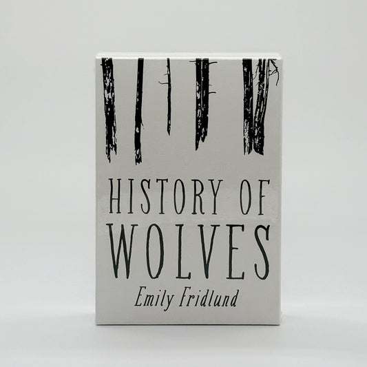 Fridlund, Emily - History of Wolves (Signed)