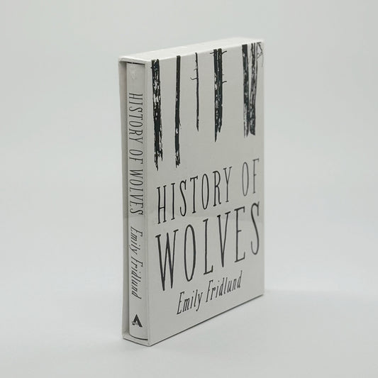 Fridlund, Emily - History of Wolves (Signed)
