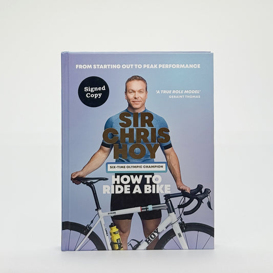 Hoy, Sir Chris - How To Ride A Bike (Signed)