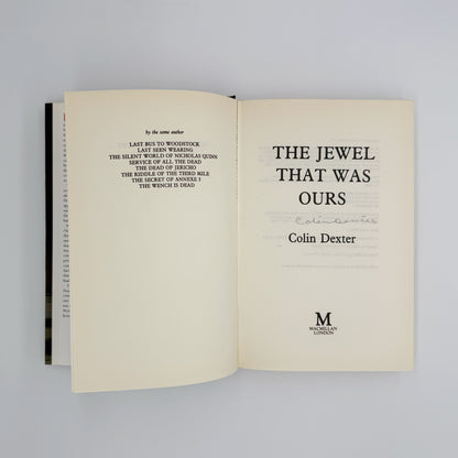 Dexter, Colin - The Jewel That Was Ours (Signed)